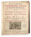 OCCULT  TORREBLANCA VILLALPANDO, FRANCISCO. Epitome delictorum sive de magia . . . Editio novissima.  1678